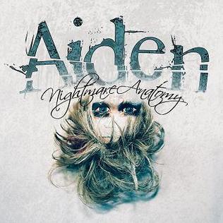 <i>Nightmare Anatomy</i> 2005 studio album by Aiden