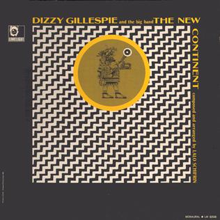 <i>The New Continent</i> 1962 studio album by Dizzy Gillespie