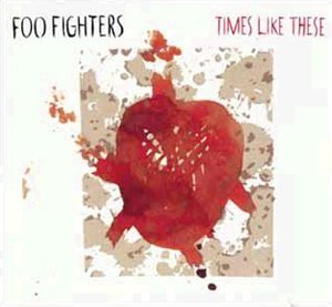 <span class="mw-page-title-main">Times Like These (song)</span> Song by American band Foo Fighters