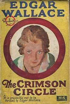 <i>The Crimson Circle</i> (novel) 1922 novel by Edgar Wallace