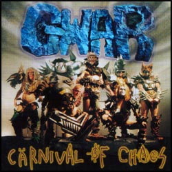 <i>Carnival of Chaos</i> 1997 studio album by Gwar