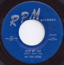 <span class="mw-page-title-main">Eddie My Love</span> 1956 single by The Teen Queens