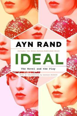 <i>Ideal</i> (novel) Novel by Ayn Rand