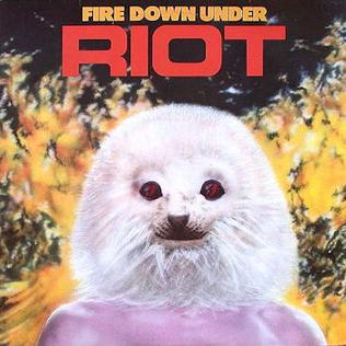 <i>Fire Down Under</i> 1981 studio album by Riot