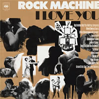 <i>Rock Machine I Love You</i> 1968 compilation album by Various artists