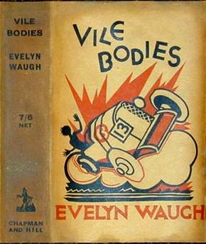 <i>Vile Bodies</i> 1930 novel by Evelyn Waugh