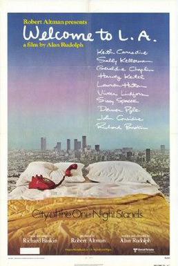 <i>Welcome to L.A.</i> 1976 film by Alan Rudolph