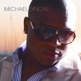 <i>Michael Lynche</i> (album) 2012 studio album by Michael Lynche