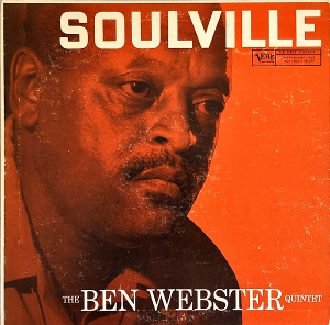 <i>Soulville</i> 1957 studio album by Ben Webster