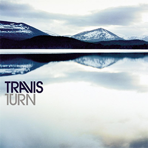 <span class="mw-page-title-main">Turn (Travis song)</span> 1999 single by Travis