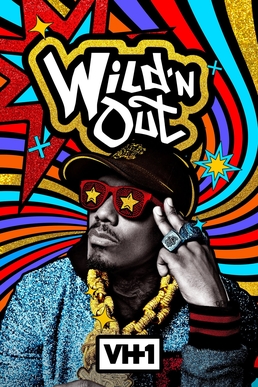 <i>Wild n Out</i> American sketch comedy and improv game show television series