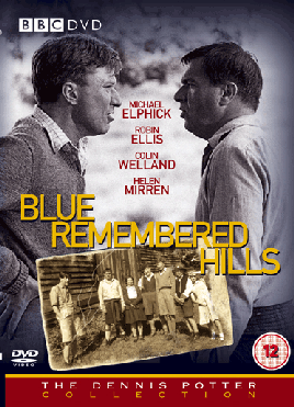 <span class="mw-page-title-main">Blue Remembered Hills</span> 14th episode of the 9th series of Play for Today