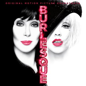 <i>Burlesque</i> (soundtrack) 2010 soundtrack album by Christina Aguilera and Cher