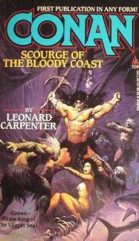 <i>Conan, Scourge of the Bloody Coast</i> Novel by Leonard Carpenter