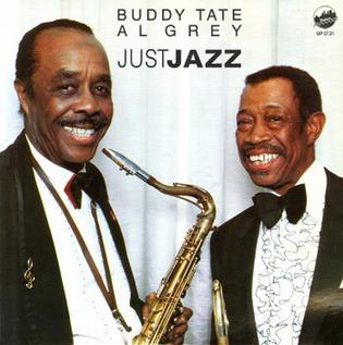 <i>Just Jazz</i> 1984 studio album by Buddy Tate and Al Grey