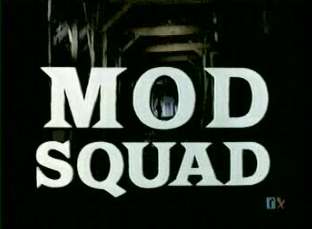 <i>The Mod Squad</i> American television series