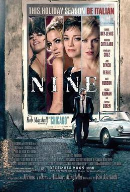 <i>Nine</i> (2009 live-action film) 2009 romantic musical drama film by Rob Marshall