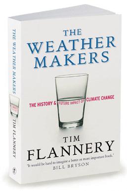 <i>The Weather Makers</i> 2005 book by Tim Flannery