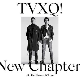 <i>New Chapter No. 1: The Chance of Love</i> 2018 studio album by TVXQ