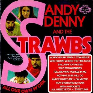 <i>All Our Own Work</i> 1973 studio album by Sandy Denny and the Strawbs