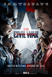 Official poster shows the Avengers team factions which led by Iron Man and Captain America, confronting each other by looking each other, with the film's slogan above them, and the film's title, credits and release date below them.