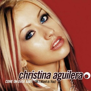 <span class="mw-page-title-main">Come On Over Baby (All I Want Is You)</span> 2000 single by Christina Aguilera