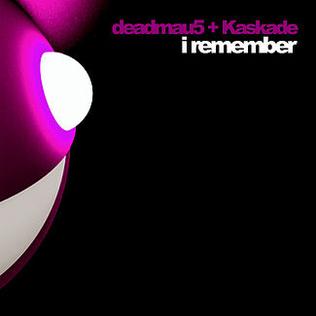 <span class="mw-page-title-main">I Remember (Deadmau5 and Kaskade song)</span> 2008 single by Deadmau5 and Kaskade