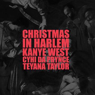 <span class="mw-page-title-main">Christmas in Harlem</span> 2010 single by Kanye West featuring Teyana Taylor and Cyhi the Prynce