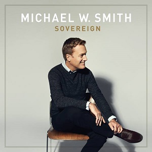 <i>Sovereign</i> (album) 2014 studio album by Michael W. Smith