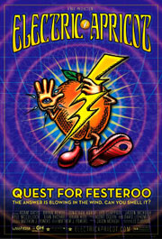 <i>Electric Apricot: Quest for Festeroo</i> 2007 American film