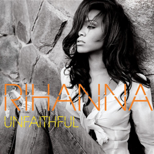 <span class="mw-page-title-main">Unfaithful (song)</span> 2006 song by Rihanna