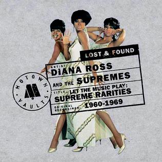 <i>Let the Music Play: Supreme Rarities</i> 2008 compilation album by The Supremes