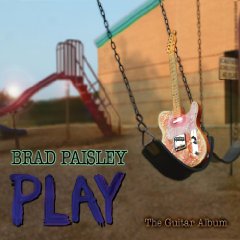 <i>Play: The Guitar Album</i> 2008 studio album by Brad Paisley