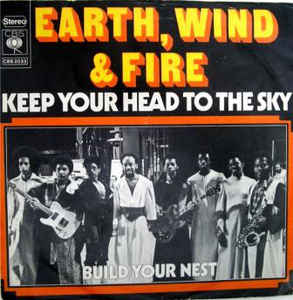 <span class="mw-page-title-main">Keep Your Head to the Sky</span> 1973 single by Earth, Wind & Fire