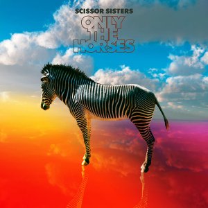 <span class="mw-page-title-main">Only the Horses</span> 2012 single by Scissor Sisters