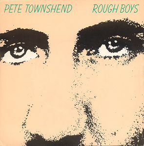 <span class="mw-page-title-main">Rough Boys</span> 1980 single by Pete Townshend