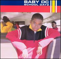 <i>School Dayz</i> 1998 studio album by Baby DC