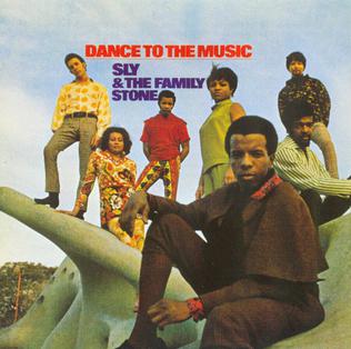 <i>Dance to the Music</i> (Sly and the Family Stone album) 1968 studio album by Sly and the Family Stone