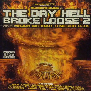 <i>The Day Hell Broke Loose 2</i> 2003 studio album by Swisha House