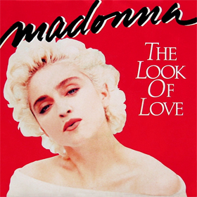 <span class="mw-page-title-main">The Look of Love (Madonna song)</span> 1987 single by Madonna