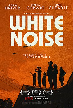 <i>White Noise</i> (2022 film) Film by Noah Baumbach