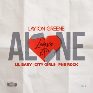 <span class="mw-page-title-main">Leave Em Alone</span> 2019 song by Layton Greene and Lil Baby featuring City Girls and PnB Rock