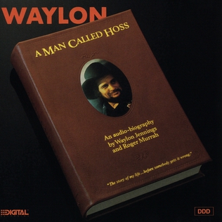 <i>A Man Called Hoss</i> 1987 studio album by Waylon Jennings