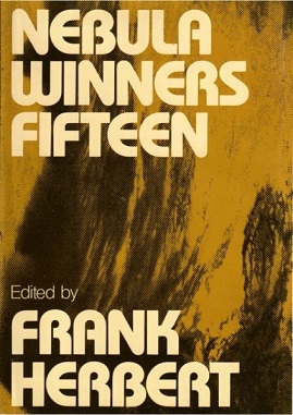 <i>Nebula Winners Fifteen</i> 1981 anthology edited by Frank Herbert