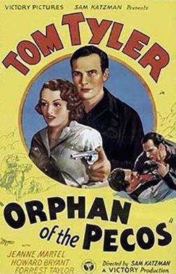 <i>Orphan of the Pecos</i> 1937 American film