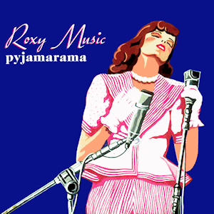 <span class="mw-page-title-main">Pyjamarama (song)</span> 1973 single by Roxy Music