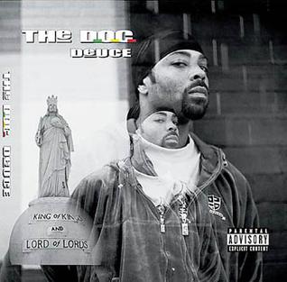 <i>Deuce</i> (The D.O.C. album) 2003 album by The D.O.C.