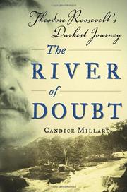 <i>The River of Doubt</i> 2005 book about Theodore Roosevelt