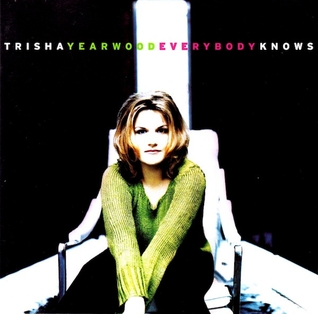 <i>Everybody Knows</i> (Trisha Yearwood album) 1996 studio album by Trisha Yearwood