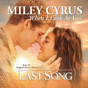 <span class="mw-page-title-main">When I Look at You</span> 2010 single by Miley Cyrus